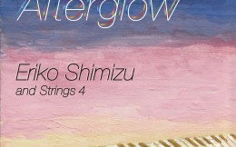 afterglow/Eriko Shimizu & strings4